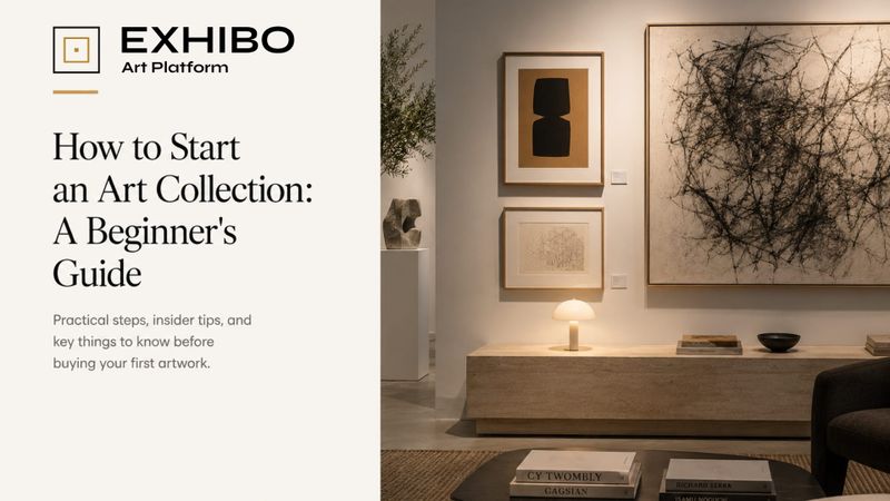 How to Start an Art Collection: A Beginner's Guide