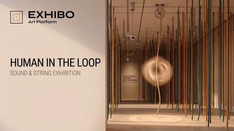 Human in the Loop: A New Sound-and-String Exhibition Opens in Abu Dhabi