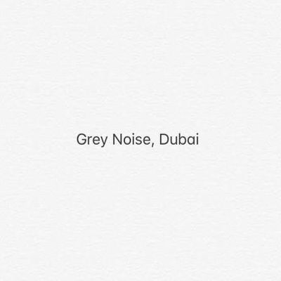 Grey Noise